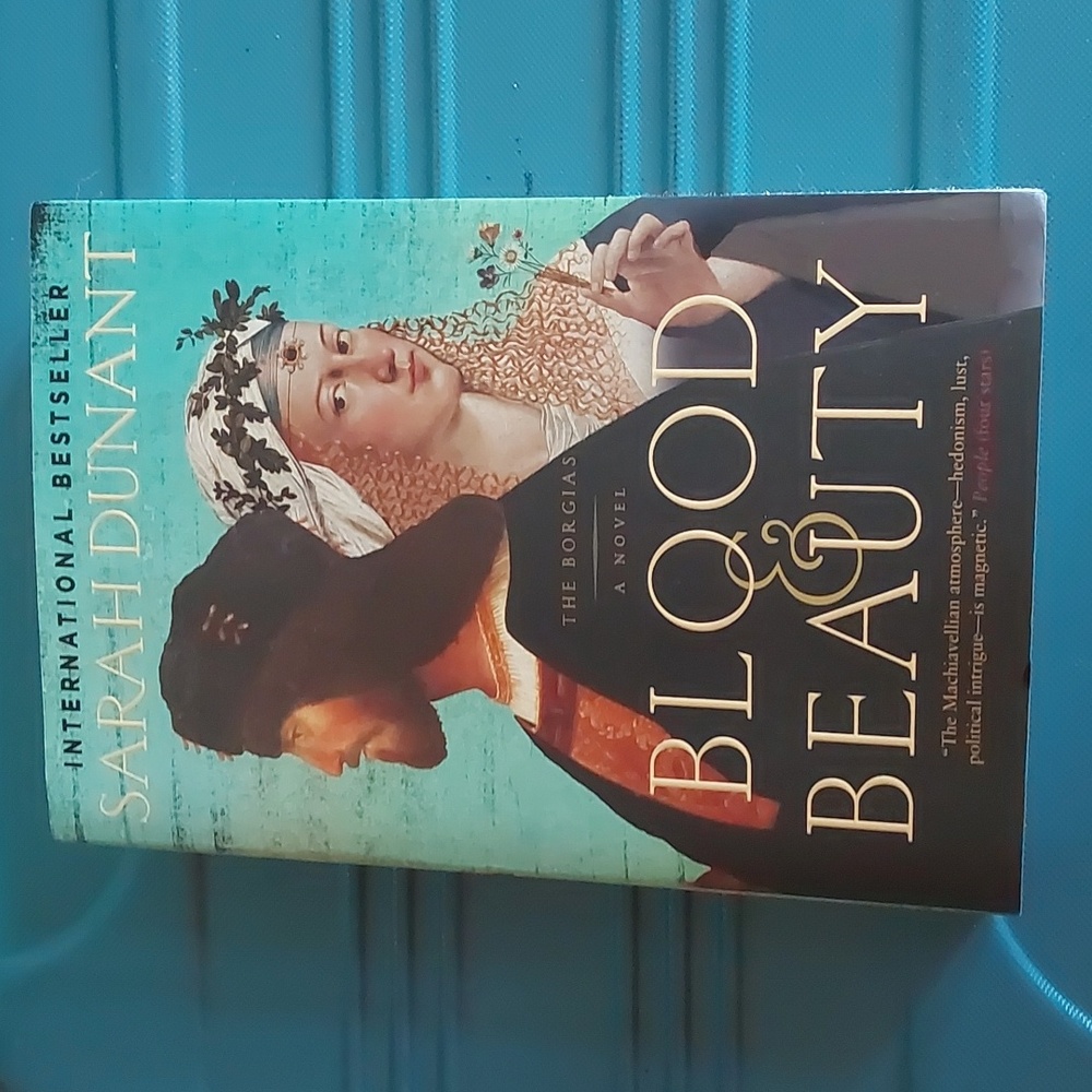 Blood &Beauty The Borgias, a novel 2/20$